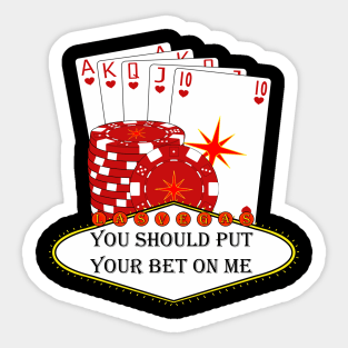 Las vegas . Put your bet on me Sticker